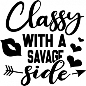Classy With A Savage Side T-Shirt
