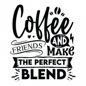 Coffee And Friends Make The Perfect Blend 01 T-Shirt