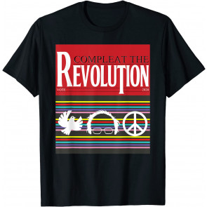 COMPLEAT THE REVOLUTION Bernie Sanders T-Shirt