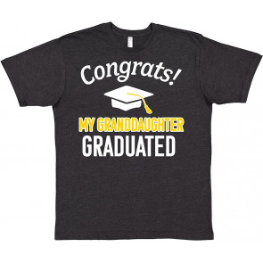Congrats My Granddaughter Graduated With Cap T-Shirt