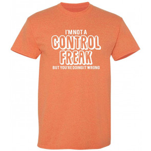 Control Freak T-Shirt