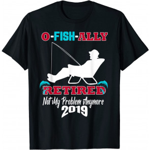 Cool O-Fish-Ally Retired 2019 T-Shirt
