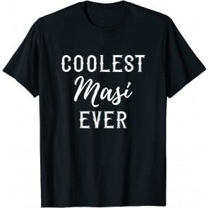 Coolest Masi Ever T-Shirt