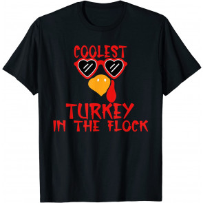 Coolest Turkey In The Flock Thanksgiving Patriotic Turkey T-Shirt