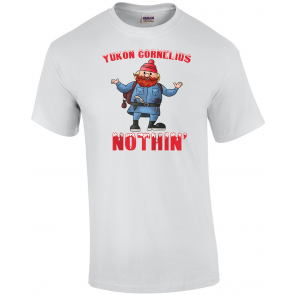 Vintage Christmas Special Nothin' Cornelius Of The Yukon T-Shirt