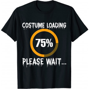 Costume Loading - Halloween T-Shirt