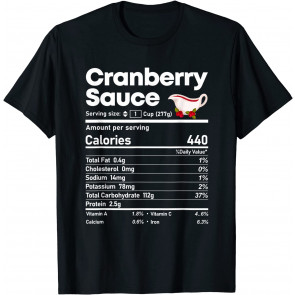 Cranberry Sauce Facts Thanksgiving Christmas Food T-Shirt