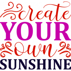 Create Your Own Sunshine T-Shirt
