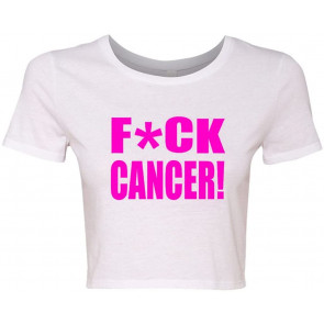 Crop Top Ladies FCK Cancer FCK! Survivor Life Fight T-Shirt