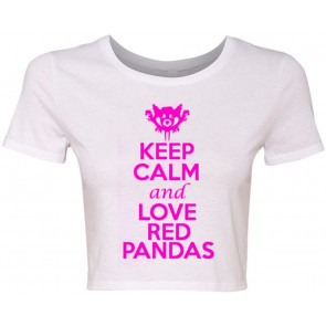 Crop Top Ladies Keep Calm And Love Red Pandas T-Shirt