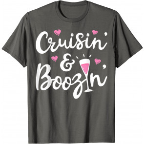 Cruisin And Boozin T-Shirt