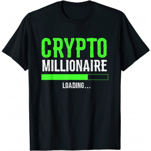 Crypto Millionaire Loading T-Shirt