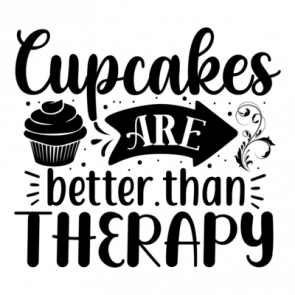 Cupcakes Are Better Than Therapy 01 T-Shirt