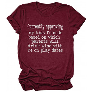 Currently Approving My Kids Friends T-Shirt