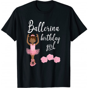 Cute Ballerina Ballet Birthday Gift African American Girls T-Shirt
