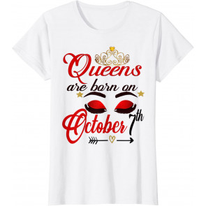 Cute Queens Are Born On October 7th Libra Birthday Girl Gift T-Shirt