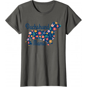 Dachshund Mama Wiener Dog Doxie Mom T-Shirt