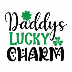 Daddys Lucky Charm 01 T-Shirt