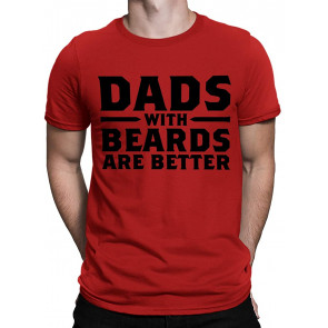 Dads With Beards Are Better Men's T-Shirt