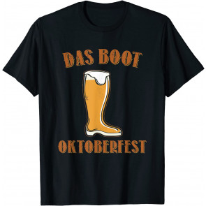Das Boot Oktoberfest Beer Festival Drinking T-Shirt