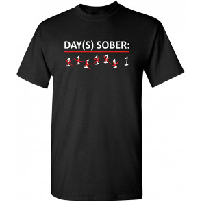 Days Sober Drinking T-Shirt