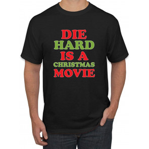 Die Hard Is A Christmas Movie T-Shirt