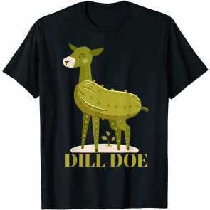 Dill Doe T-Shirt
