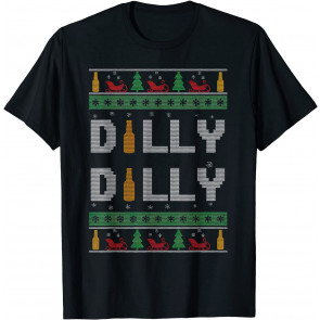 Dilly-Dilly-Ugly-Christmas- T-Shirt
