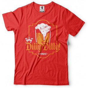 Dilly Dilly T-Shirt