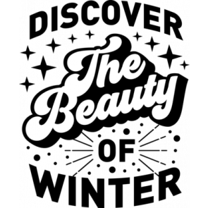 Discover The Beauty Of Winter T-Shirt