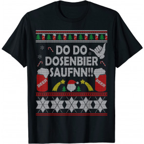 Do Do Do Tin Beer Drinking Ugly Christmas  Gift Idea T-Shirt