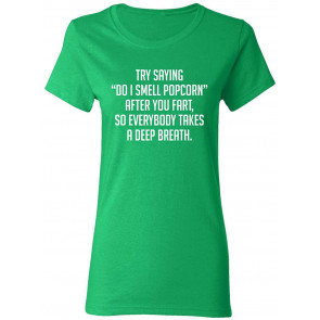 Do I Smell Popcorn T-Shirt