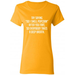 Do I Smell Popcorn T-Shirt
