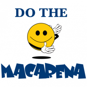 Do The Macarena Tshirt