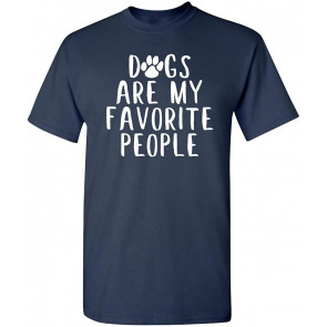 Dogs Are My Favorite People T-Shirt