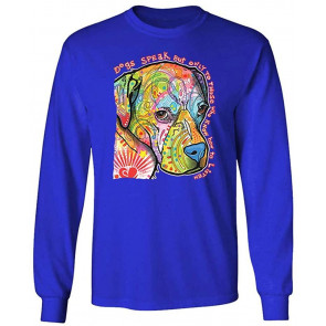Dogs Speak To Those WHO Listen - Dean Russo Dog - T-Shirt