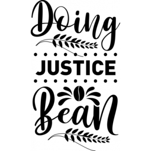 Doing Justice Bean T-Shirt