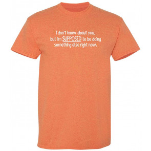 Doing Something Else Right Now T-Shirt