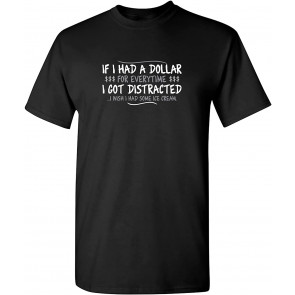 Dollar For Everytime T-Shirt