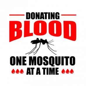 Donating Blood  One Mosquito At A Time  Camping Tshirt
