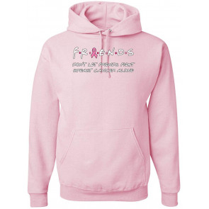 Don't Let Friends Fight Breast Cancer ALone Breast Cancer Awareness T-Shirt