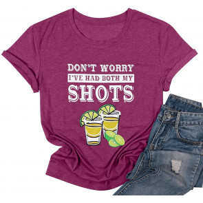 Don't Worry I've Had Both My Shots T-Shirt