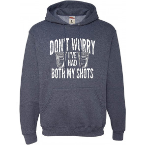 Don't Worry I've Had Both My Shots T-Shirt