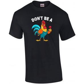 Don't Be A Sucker T-Shirt