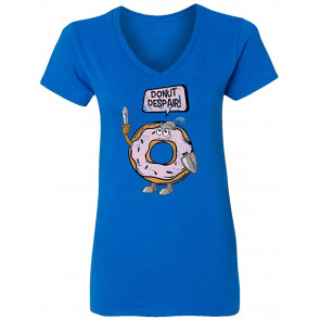 Donut Despaire Food Do Not Despair Knight Womens Vneck T-Shirt
