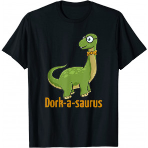 Dorkasaurus T-Shirt