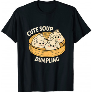 Dough Dumpling Xiaolongbao Cuisine Lover Food Pun T-Shirt