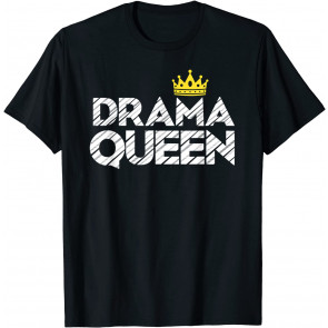 Drama Queen Crown Gift For Acting Theatre Broadway Actress T-Shirt