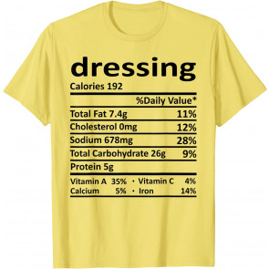 Dressing Nutrition T-Shirt