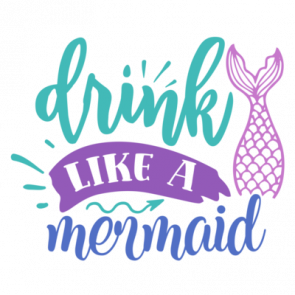 Drink Like A Mermaid 01 T-Shirt